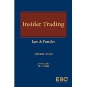 EBC's Insider Trading Law & Practice [HB] by Armaan Patkar